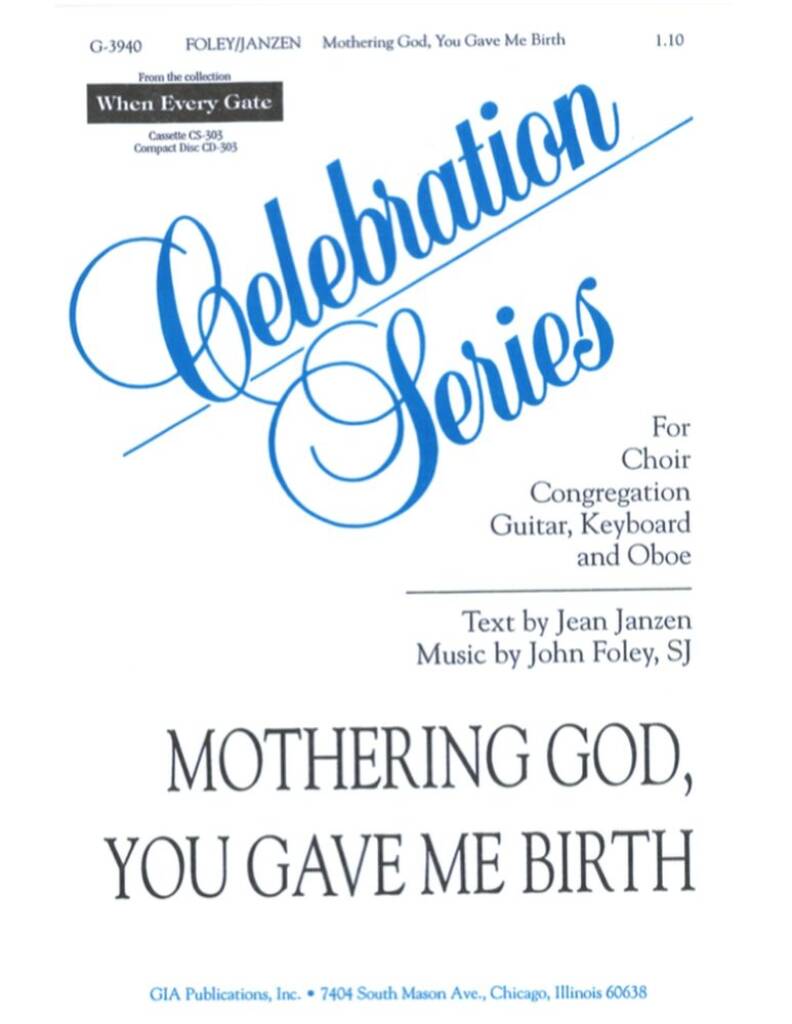 Mothering God, You Gave Me Birth